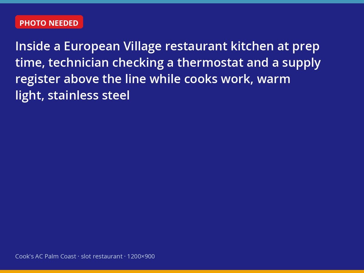 Technician checking HVAC controls in a working restaurant kitchen at European Village in Palm Coast